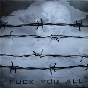 FLAC Fuck You All - Fuck You All