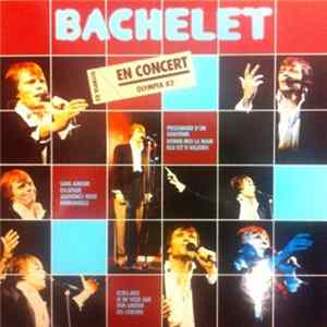 FLAC Pierre Bachelet - "En Concert" Olympia 1982