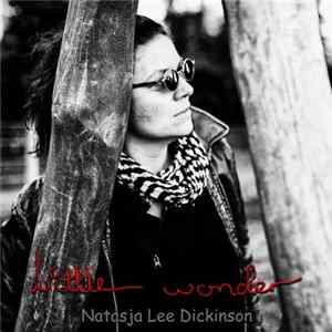 FLAC Natasja Lee Dickinson - Little wonder