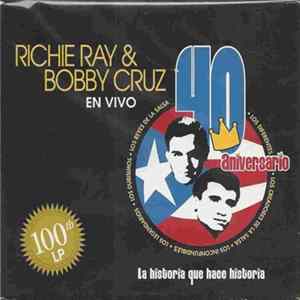 FLAC Ricardo Ray & Bobby Cruz - 40 Aniversario-En Vivo