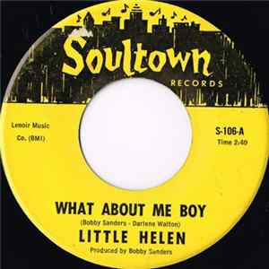 FLAC Little Helen - What About Me Boy / More And More