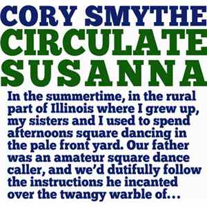 FLAC Cory Smythe - Circulate Susanna