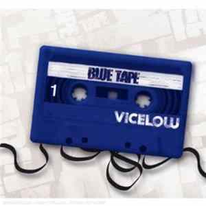 FLAC Vicelow - Blue Tape