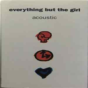 FLAC Everything But The Girl - Acoustic