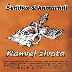 FLAC Šedifka & Kamarádi - Ranvej Života