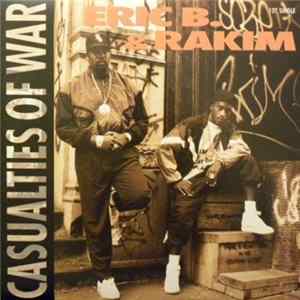 FLAC Eric B. & Rakim - Casualties Of War