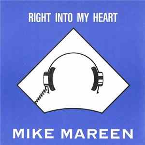 FLAC Mike Mareen - Right Into My Heart