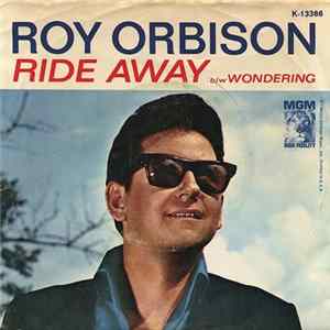 FLAC Roy Orbison - Ride Away
