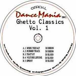 FLAC DJ Deeon / DJ Slugo - Ghetto Classics Vol. 1