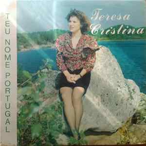 FLAC Teresa Cristina - Teu Nome Portugal
