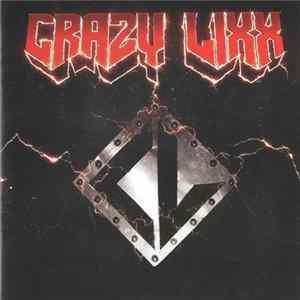 FLAC Crazy Lixx - Crazy Lixx