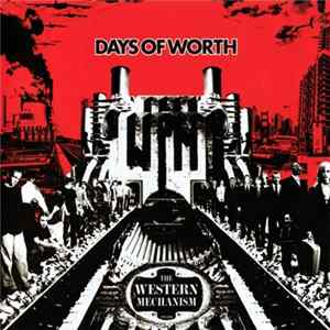 FLAC Days Of Worth - The Western Mechanism
