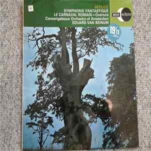 FLAC Berlioz, Concertgebouw Orchestra Of Amsterdam, Eduard van Beinum - Symphonie Fantastique, Le Carnaval Romain - Overture