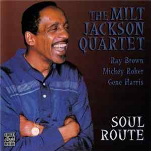 FLAC The Milt Jackson Quartet - Soul Route