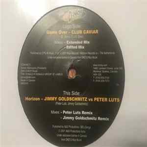 FLAC Club Caviar / Jimmy Goldschmitz Vs Peter Luts - Game Over / Horizon