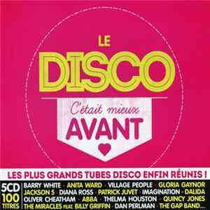 FLAC Various - Le Disco - C'était Mieux Avant