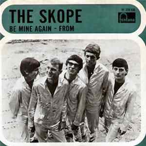 FLAC The Skope - Be Mine Again / From