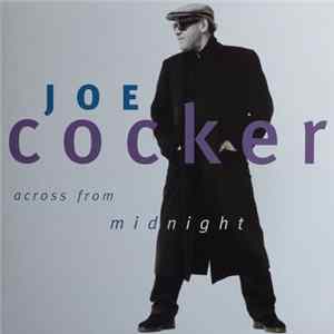 FLAC Joe Cocker - Across From Midnight