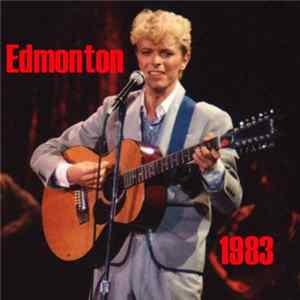 FLAC David Bowie - Edmonton 1983