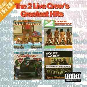 FLAC The 2 Live Crew - Greatest Hits