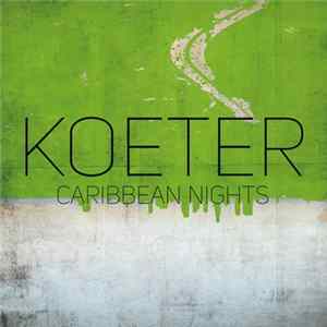 FLAC Koeter - Caribbean Nights