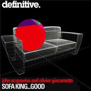 FLAC John Acquaviva And Olivier Giacomotto - Sofa King...Good