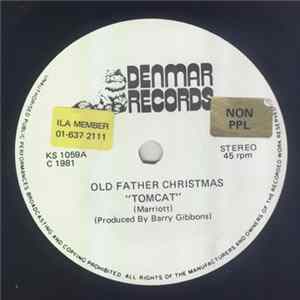 FLAC Tomcat / Dennyroy And Tomcat - Old Father Christmas