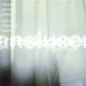 FLAC Derek Jarman / Donna McKevitt - Translucence (A Song Cycle)