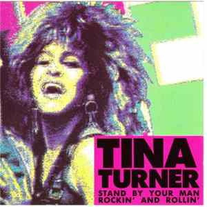 FLAC Tina Turner - Stand By Your Man Rockin' And Rollin'