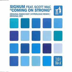 FLAC Signum Feat. Scott Mac - Coming On Strong