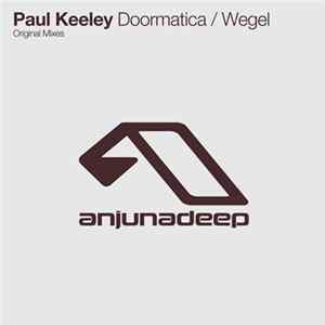 FLAC Paul Keeley - Doormatica / Wegel