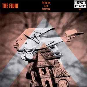 FLAC The Fluid - Tin Top Toy b/w Tomorrow