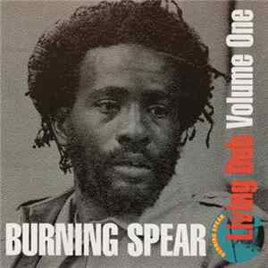 FLAC Burning Spear - Living Dub, Volume One