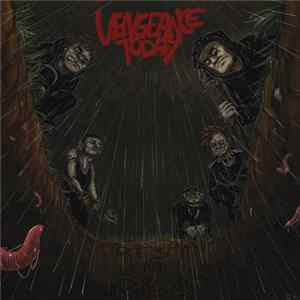 FLAC Vengeance Today - Rest In Piss