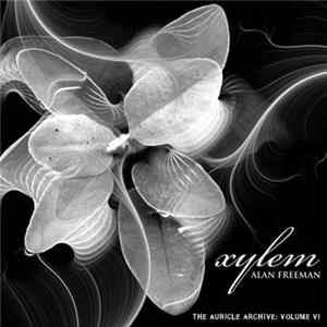 FLAC Alan Freeman - Xylem