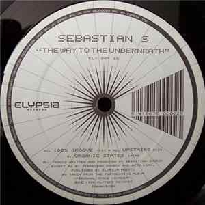 FLAC Sebastian S. - The Way To The Underneath
