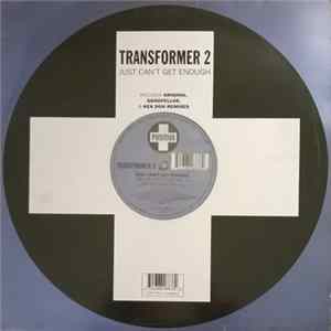 FLAC Transformer 2 - Just Can't Get Enough