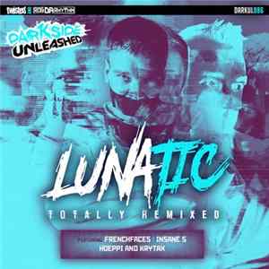 FLAC Lunatic - Totally Remixed
