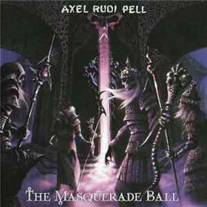 FLAC Axel Rudi Pell - The Masquerade Ball