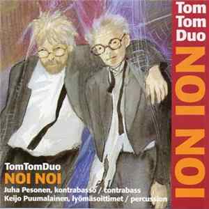 FLAC TomTom Duo - Noi Noi