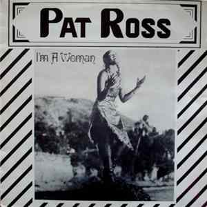 FLAC Pat Ross - I'm A Woman