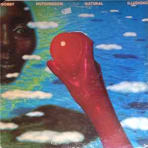FLAC Bobby Hutcherson - Natural Illusions