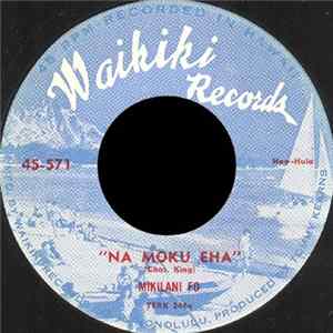 FLAC Mikilani Fo / Sonny Chillingworth - Na Moku Eha / Whee Ha Swing