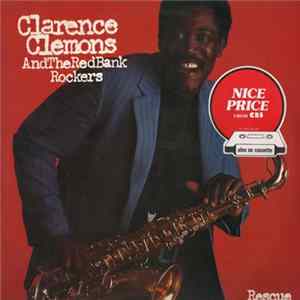 FLAC Clarence Clemons And The Red Bank Rockers - Rescue