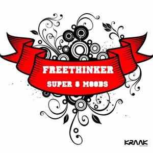 FLAC Freethinker - Super 8 Moods