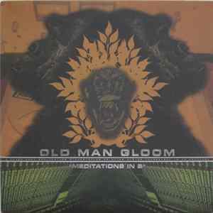 FLAC Old Man Gloom - Meditations In B