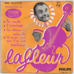 FLAC Lafleur - La Vache - L'écrevisse - La Venus À Mimile - Ce N'est Pas Que L'on Soit Méchant
