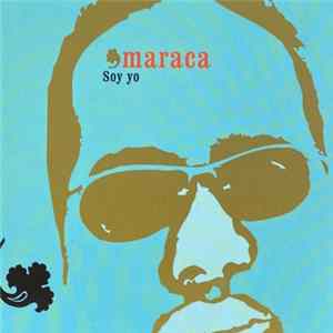 FLAC Maraca - Soy Yo