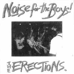 FLAC The Erections - Noise For The Boys
