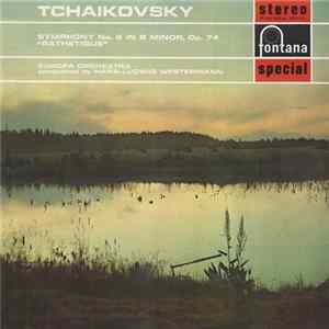 FLAC Tchaikovsky, Europa Orchestra, Hans-Ludwig Westermann - Symphony No. 6 In B Minor, Op. 74 "Pathetique"